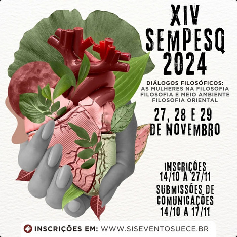 XIV SEMPESQ - Seminário de Pesquisa do Programa de Pós-graduação em Filosofia da UECE