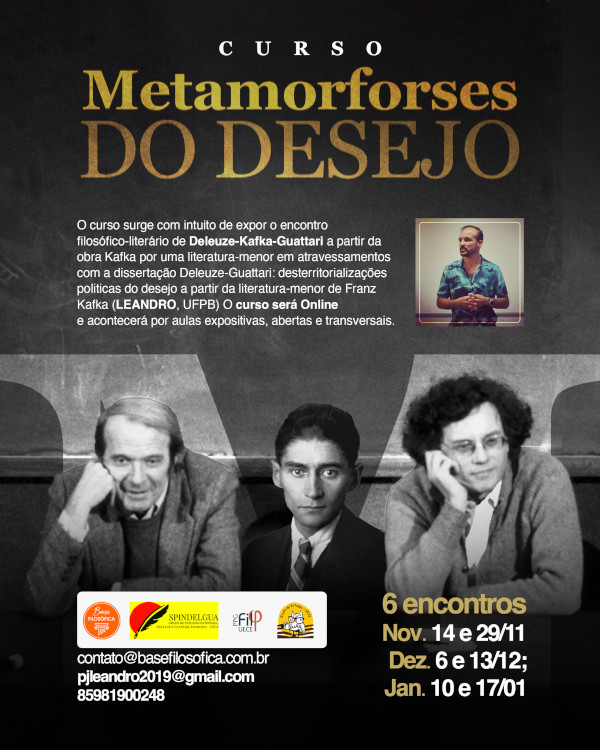 Inscrições para o curso "Metamorfoses do Desejo no Kafka de Deleuze-Guattari"