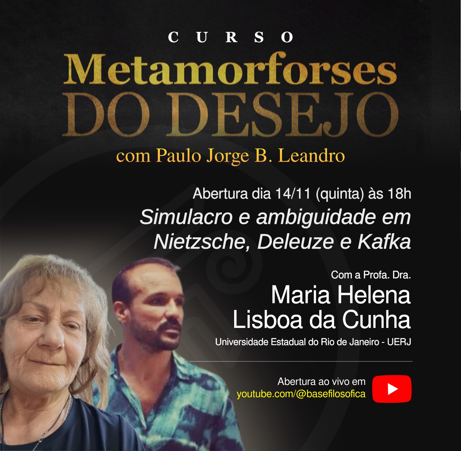 Encontro de abertura do curso "Metamorfoses do Desejo"