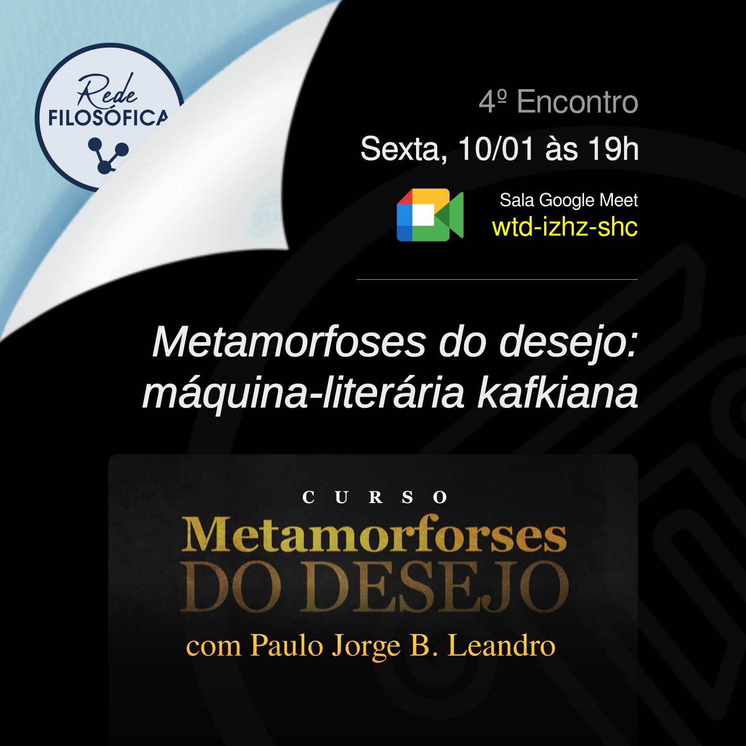 4º Encontro - Metamorfoses do desejo: máquina-literária kafkiana