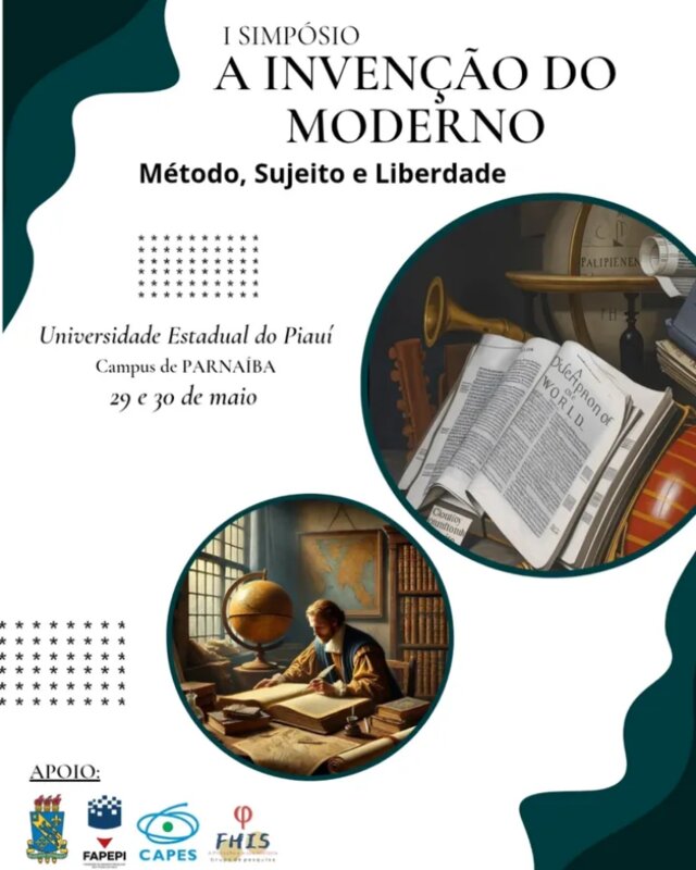 I Simpósio A invenção do Moderno: Método, Sujeito e Liberdade