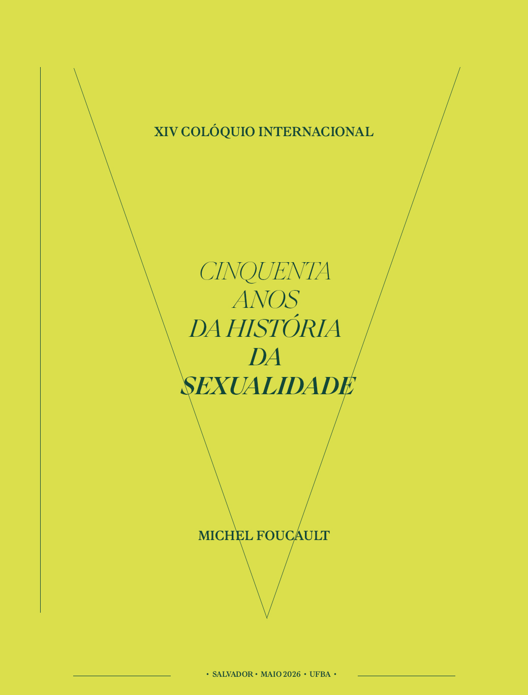 XIV Colóquio Internacional Michel Foucault: 50 anos da HS - Anúncio
