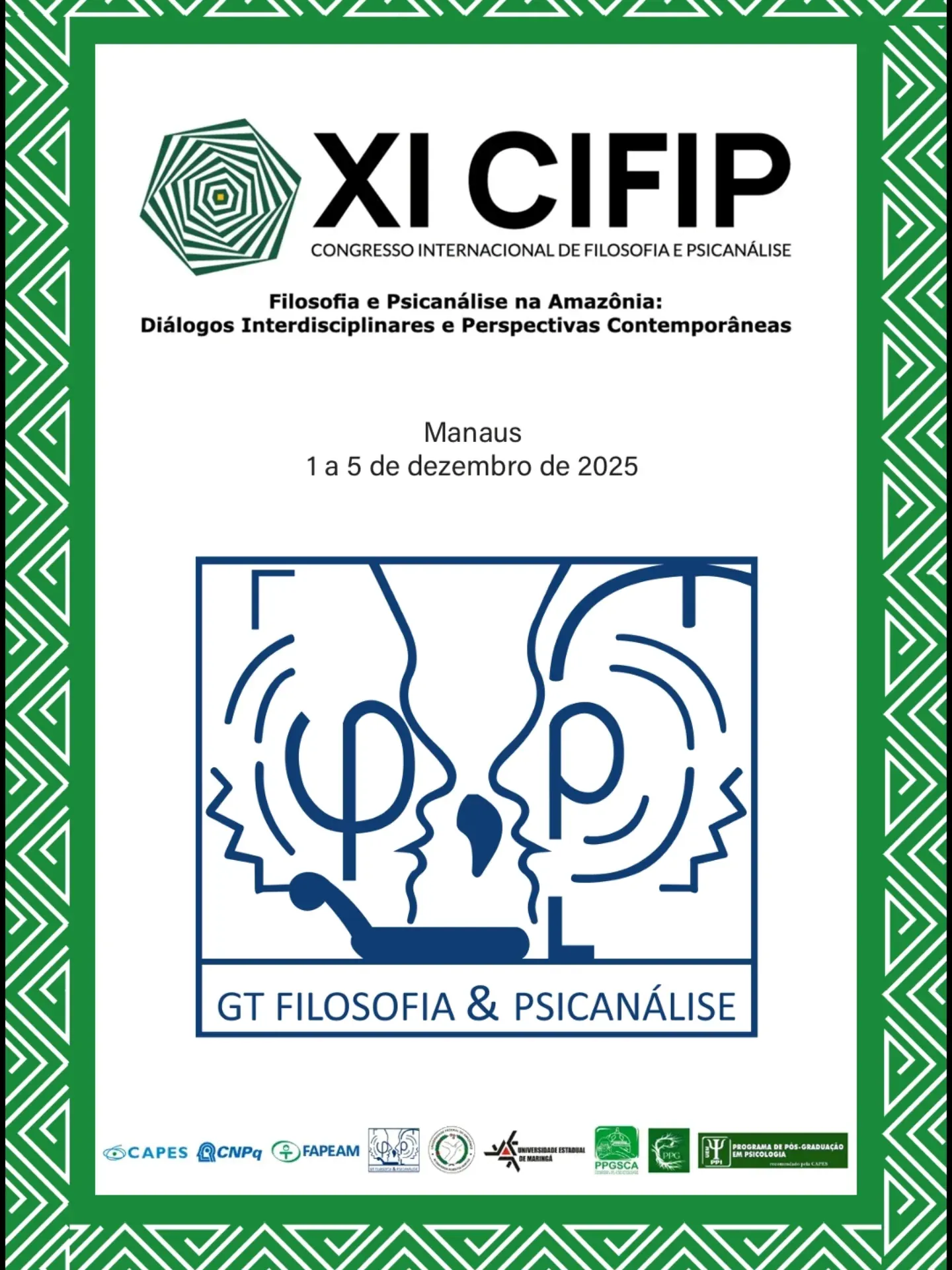 XI Congresso de Filosofia e Psicanálise. Filosofia e Psicanálise na Amazônia: Diálogos Interdisciplinares e Perspectivas Contemporâneas