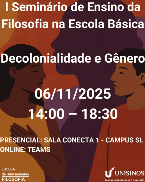 I Seminário de Ensino da Filosofia na Escola Básica - Filosofia UNISINOS